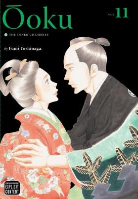 Ôoku: The Inner Chambers, Vol. 11, 11 by Yoshinaga, Fumi