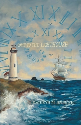 Come to the Lighthouse Paperback L