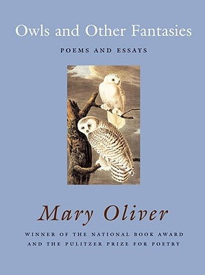 Paperback of Owls and Other Fantasies: Poems and Essays by Beacon Press, featuring a cover with whimsical owl illustrations.