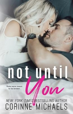 Not Until You Paperback Baae, Inc.