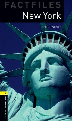 Oxford Bookworms Factfiles: New York: Level 1: 400-Word Vocabulary Paperback Oxford University Press, USA
