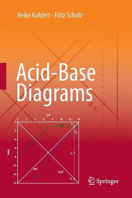 Acid-Base Diagrams by Kahlert, Heike