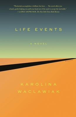 Life Events Paperback Picador USA