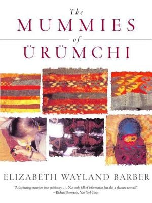 The Mummies of Urumchi Paperback W. W. Norton & Company