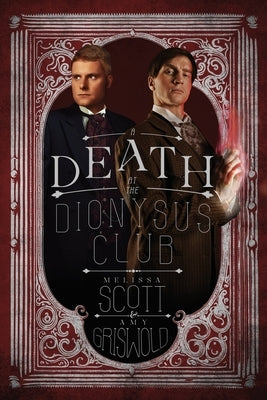 A Death at the Dionysus Club by Scott, Melissa