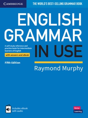 Cambridge University Press English Grammar in Use book with answers and interactive eBook, paperback for intermediate learners.
