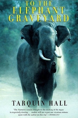 To the Elephant Graveyard Paperback Grove Press