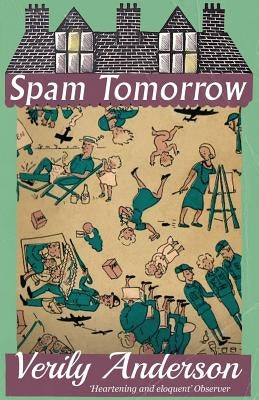 Spam Tomorrow by Anderson, Verily