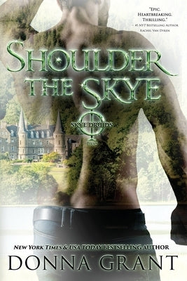 Shoulder the Skye Paperback DL Grant, LLC