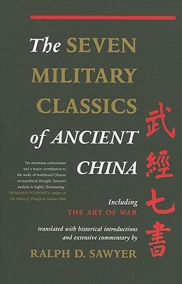 The Seven Military Classics of Ancient China Basic Books