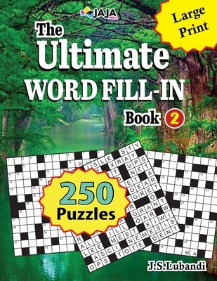 The Ultimate Word Fill-In: Book 2 Paperback Independently Published