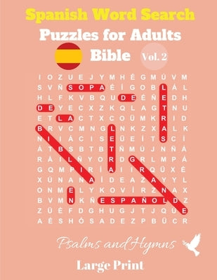 Spanish Word Search Puzzles For Adults: Bible Vol. 2 Psalms and Hymns, Large Print by Pupiletras Publicación