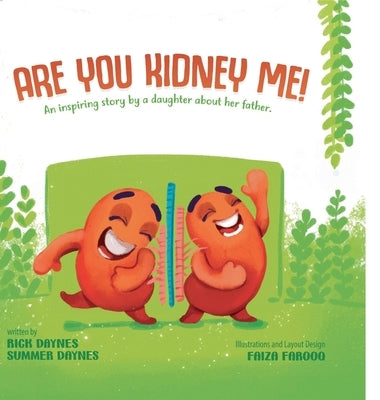 Are You Kidney Me by Daynes, Rick