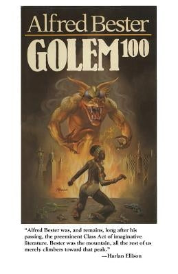 Golem 100 by Bester, Alfred