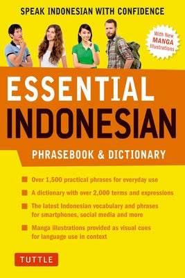 Essential Indonesian Phrasebook & Dictionary: Speak Indonesian with Confidence (Revised Edition) by Hannigan, Tim