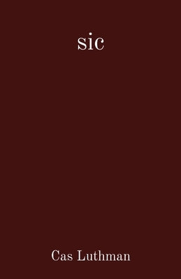 sic Paperback Cas Luthman