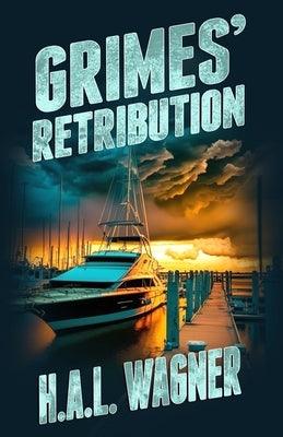 Grimes' Retribution Paperback Forker Media