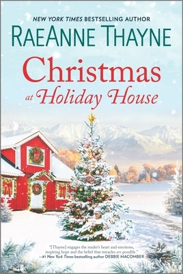 Christmas at Holiday House by Thayne, Raeanne