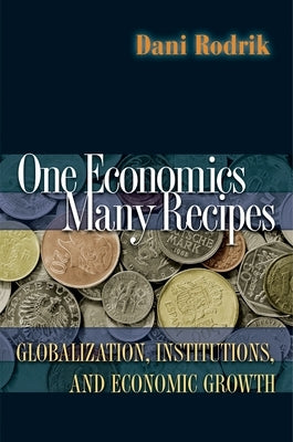 Paperback book titled "One Economics, Many Recipes" by Princeton University Press, showing the cover with title and author.