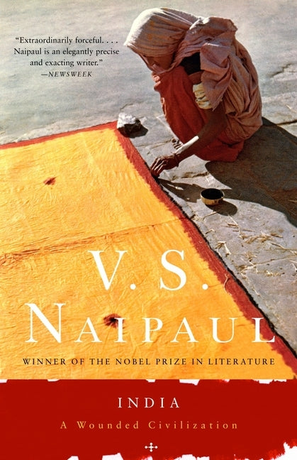 India: A Wounded Civilization Paperback Knopf Publishing Group