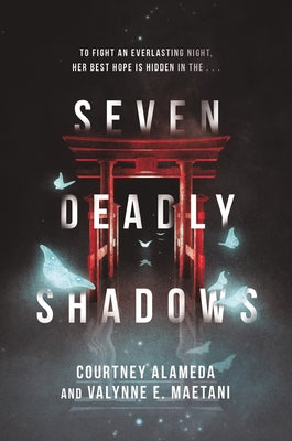 Seven Deadly Shadows by Alameda, Courtney