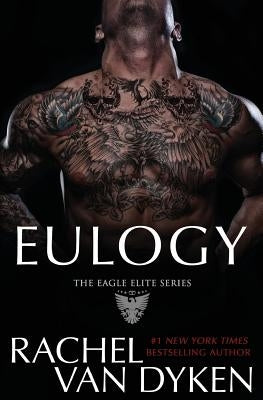 Eulogy Paperback Rachel Van Dyken