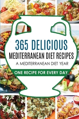 Mediterranean Diet: Mediterranean Diet Recipes: Mediterranean Diet Recipes: Mediterranean Diet Cookbook-Mediterranean Diet Plan Paperback Createspace Independent Publishing Platform