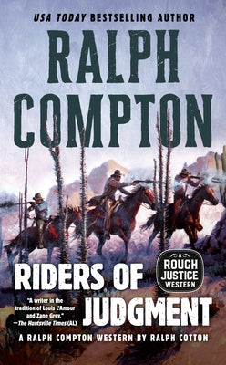 Ralph Compton Riders of Judgment by Cotton, Ralph