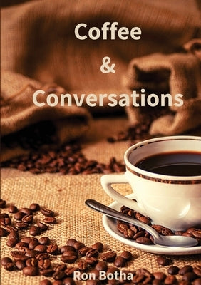 Coffee & Conversations Paperback Digital on Demand