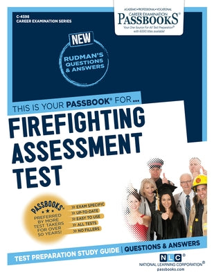 Firefighting Assessment Test (FAT) (C-4598): Passbooks Study Guide by Corporation, National Learning