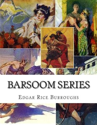 Barsoom Series Paperback Createspace Independent Publishing Platform