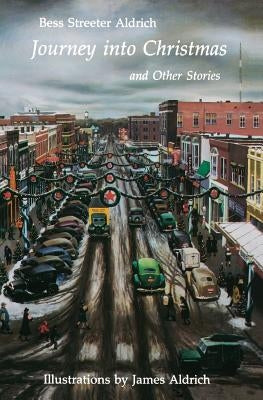 Journey Into Christmas and Other Stories Paperback Bison Books