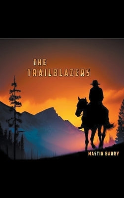 The Trailblazers Paperback Onward Publishing