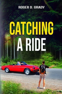 Catching A Ride Paperback Farabee Publishing