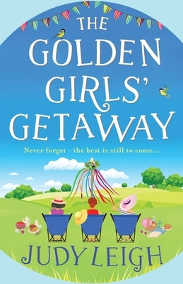 The Golden Girls' Getaway Paperback Boldwood Books Ltd