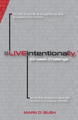 LiveIntentionally: 52-Week Challenge