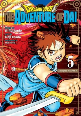 Dragon Quest: The Adventure of Dai, Vol. 5: Disciples of Avan by Sanjo, Riku