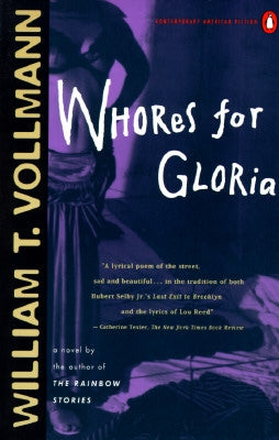 Whores for Gloria by Vollmann, William T.