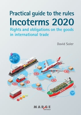 Practical guide to the Incoterms 2020 rules Paperback Marge Books