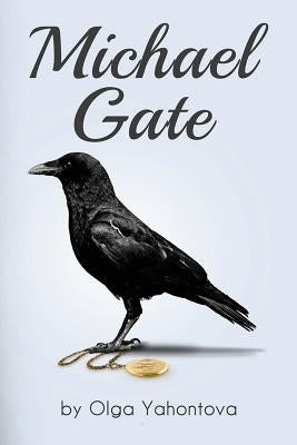 Michael Gate Paperback Cliffhouse Publications, Incorporated