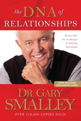 The DNA of Relationships Tyndale House Publishers
