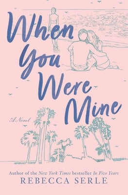 When You Were Mine Paperback Simon & Schuster Books for Young Readers