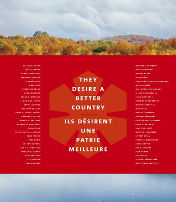 They Desire a Better Country/Ils Désirent Une Patrie Meilleure by Scanlan, Lawrence