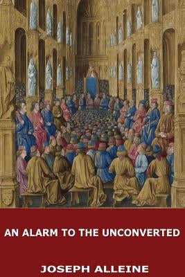 An Alarm to the Unconverted Paperback Createspace Independent Publishing Platform