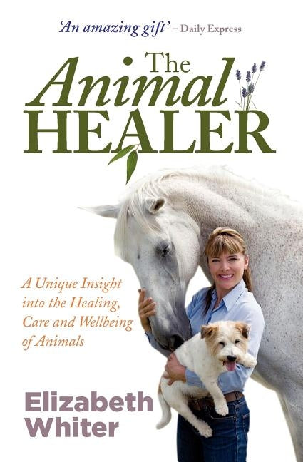 The Animal Healer by Whiter, Elizabeth