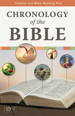 Paperback "Chronology of the Bible" pamphlet by Rose Publishing, featuring a detailed timeline of biblical events.