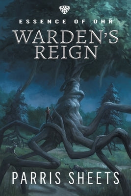 Warden's Reign: A Young Adult Fantasy Adventure Paperback Evolved Publishing