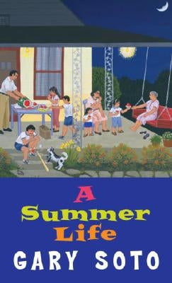A Summer Life by Soto, Gary