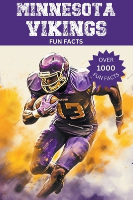 Minnesota Vikings Fun Facts by Ape, Trivia