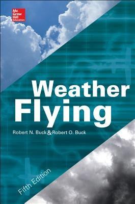 Weather Flying by Buck, Robert